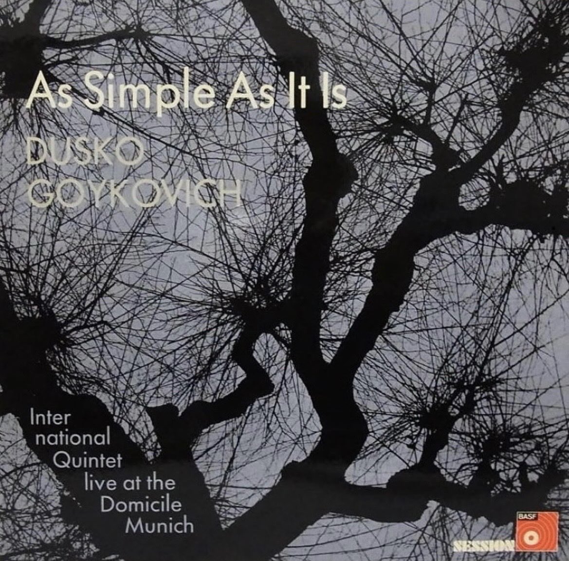 洋楽 DUSKO GOYKOVICH QUARTET + QUINTET Dusko Goykovich International Quintet As Simple As It Is 1971