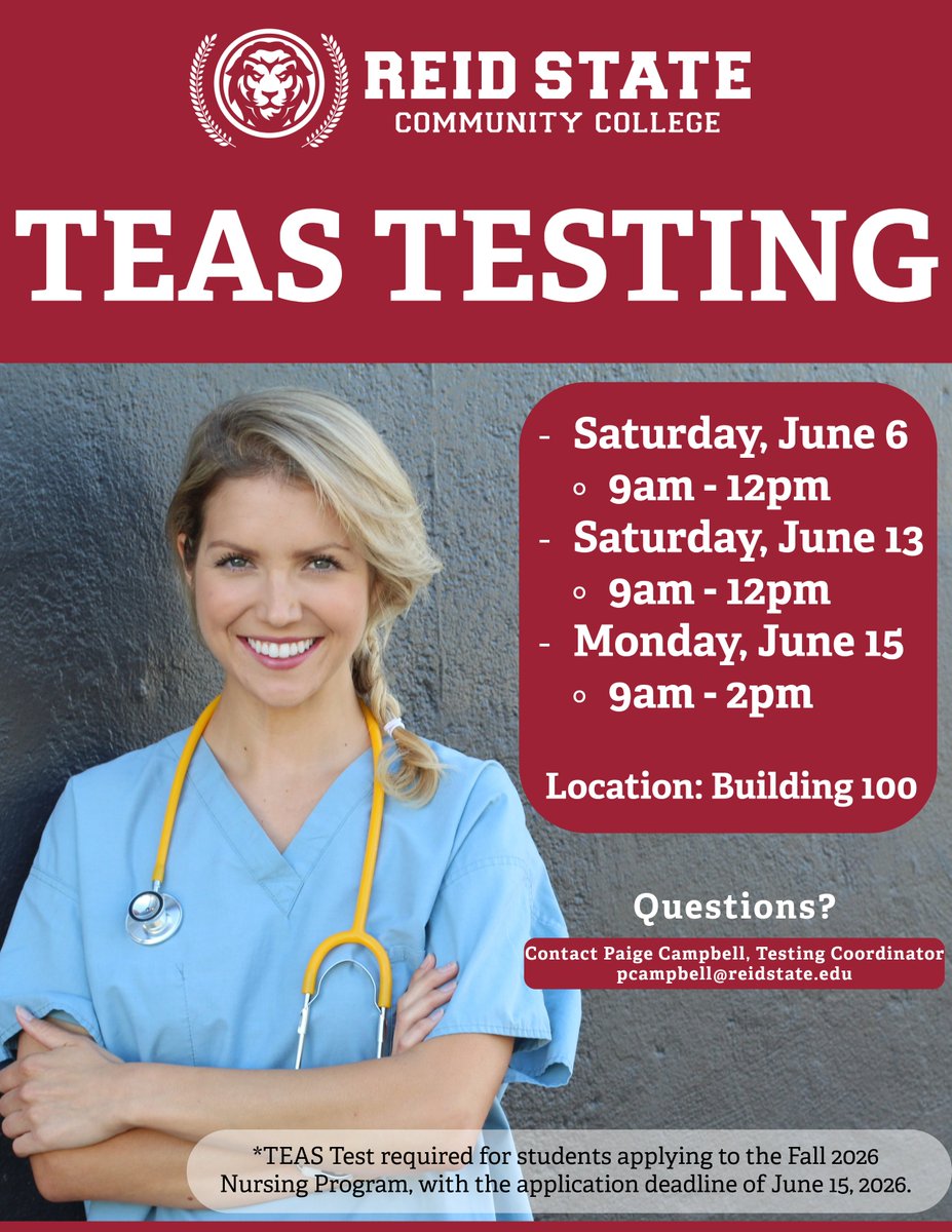 ReidStateCC's tweet image. Calling all Fall '26 Nursing applicants! 

Don't miss the TEAS Testing dates shown in the photo. Exams are being held June 6, 13, and 15 in Building 100.

The nursing application deadline is June 15, 2026! 

Contact pcampbell@reidstate.edu for info.

#ReidState #Nursing
