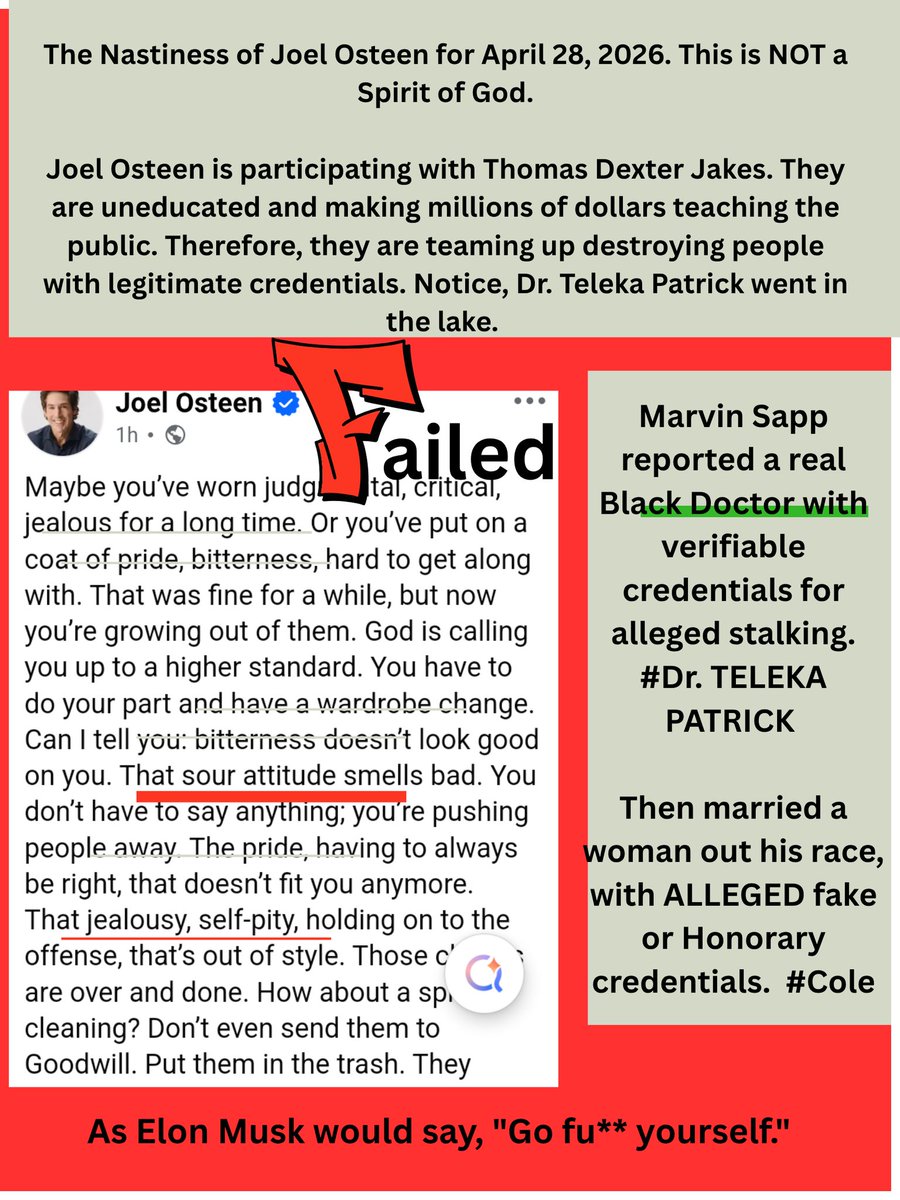 SIverySendBooks's tweet image. Joel Osteen is the man you once defended (right)?

Look at the attached!

Do you hear God in Joel Osteen's post?

I hear gossip and nastiness. 

May you divorce people doing wrong running Churches. 

Joel Osteen allegedly has no degree and teaching the public. 

#shameful