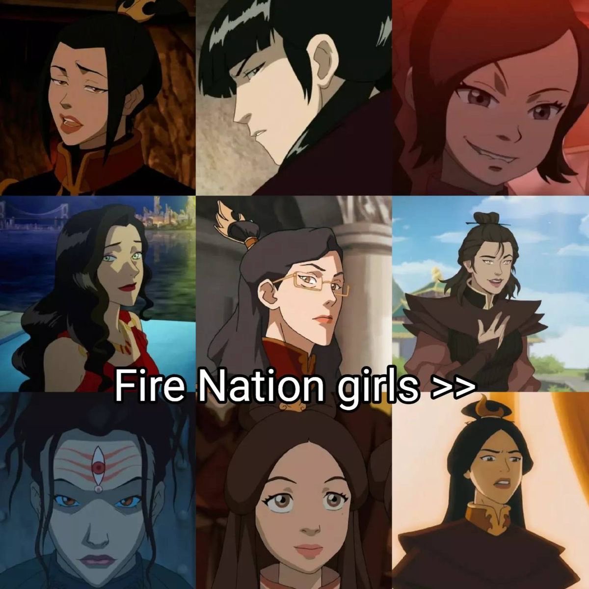 Hot take: Fire Nation girls are the prettiest in Avatar… who’s actually competing?