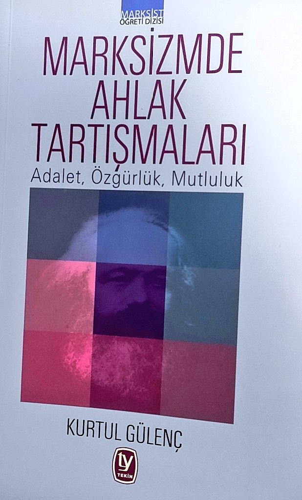engin34_57's tweet image. #okudumbitti #read #reading 
Marksizmde Ahlak Tartışmaları @kurtul_gulenc