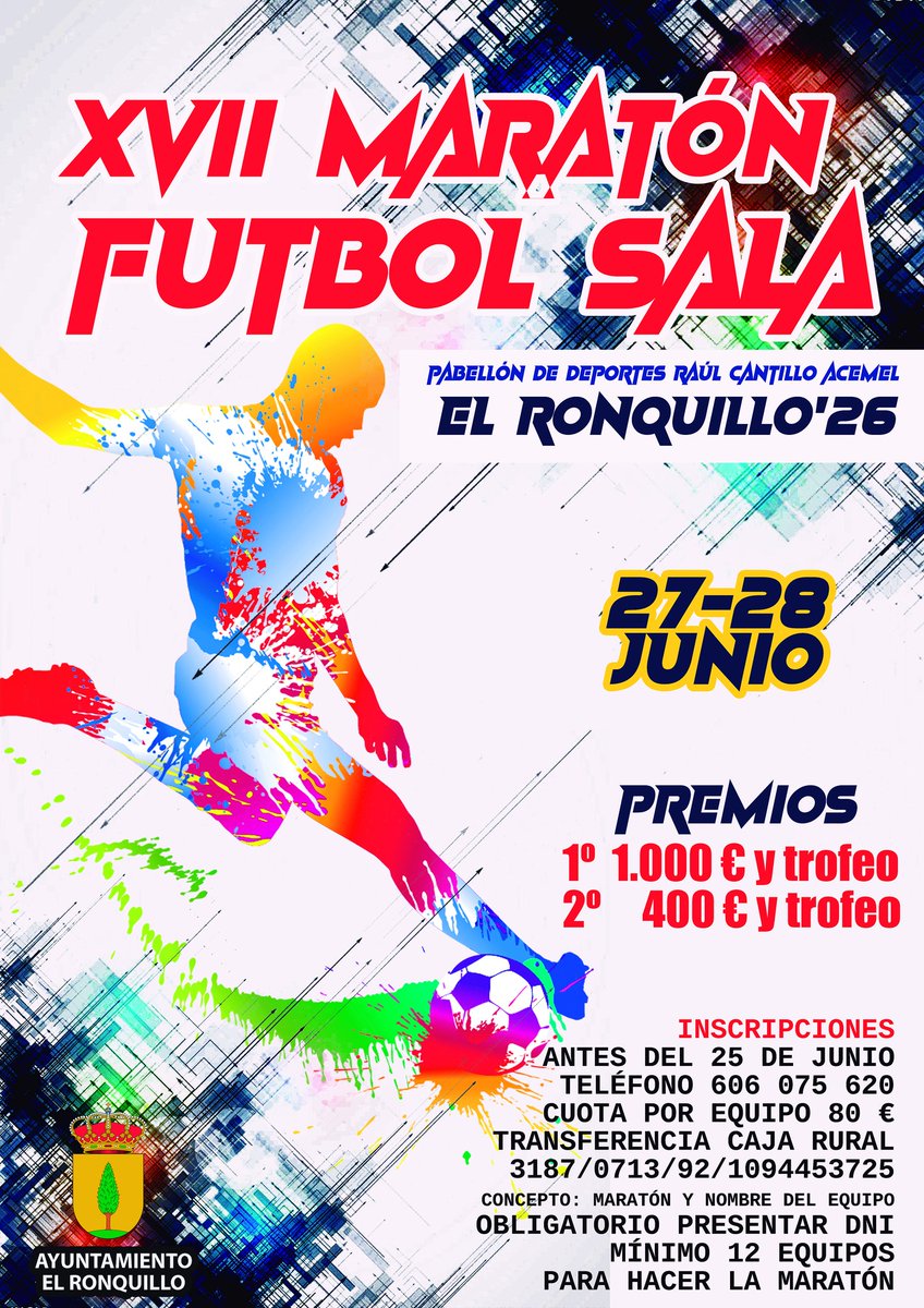 TurismRonquillo's tweet photo. 𝙇𝙇𝙀𝙂𝘼 𝙇𝘼 𝙈𝘼𝙍𝘼𝙏𝙊́𝙉 𝘿𝙀 𝙁𝙐́𝙏𝘽𝙊𝙇 𝙈𝘼́𝙎 𝙀𝙎𝙋𝙀𝙍𝘼𝘿𝘼, 𝟮 𝘿𝙄́𝘼𝙎 𝘿𝙀 𝙁𝙐́𝙏𝘽𝙊𝙇 𝙔 𝙀𝙈𝙊𝘾𝙄𝙊́𝙉
Llega la esperada XVII MARATÓN DE FÚTBOL SALA – EL RONQUILLO ‘26 📷
#MaratónFútbolSala #ElRonquillo #FútbolSala #ayuntamientoelronquillo #maratón2026 https://t.co/ECNUqEtXBu
