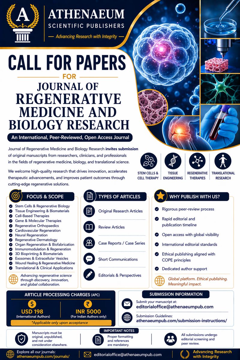 JRegenerative's tweet image. 📢 Call for Papers | Journal of Regenerative Medicine &amp;amp; Biology Research
Advance the future of healing. Submit your research in regenerative medicine, stem cells, tissue engineering, and related innovations.

📩 Submit today: athenaeumpub.com/submit-manuscr…

#RegenerativeMedicine