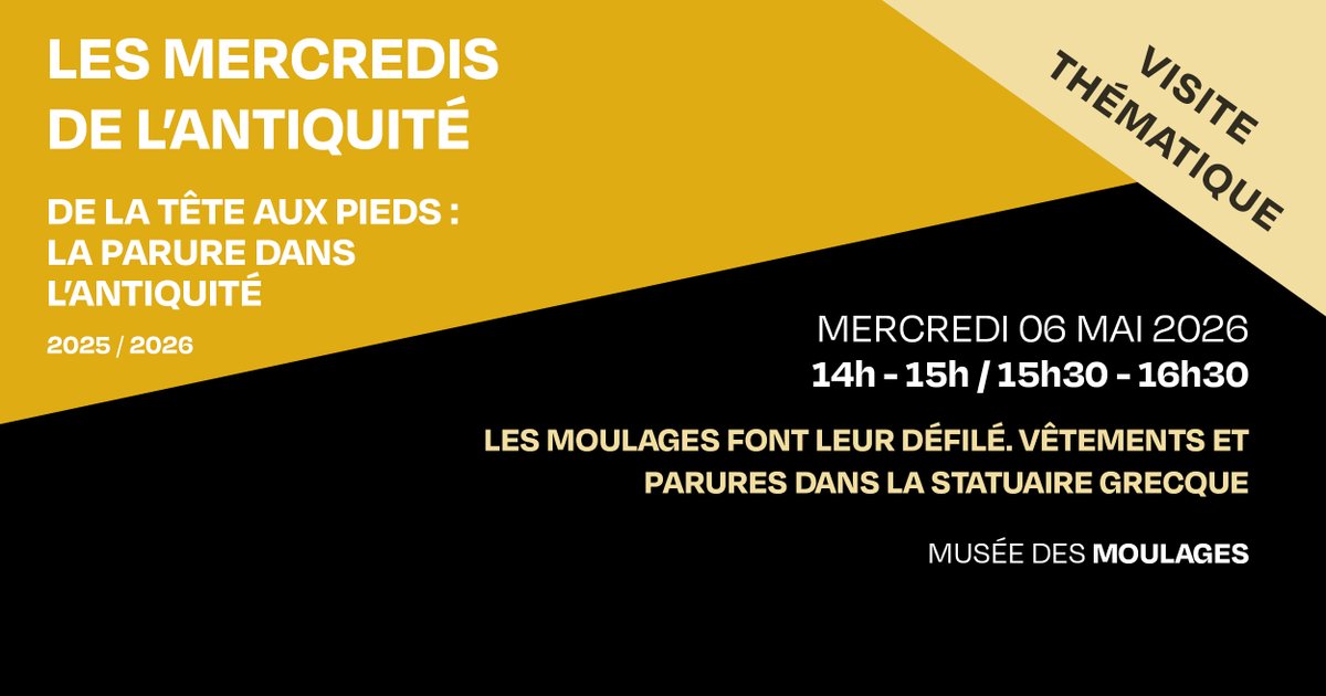 MuseeUpv's tweet photo. MERCREDIS DE L'ANTIQUITÉ
06.05
Musée des Moulages
14h à 15h / 15h30 à 16h30

LES MOULAGES FONT LEUR DÉFILÉ. VÊTEMENTS ET                                                           PARURES DANS LA STATUAIRE GRECQUE

Gratuit / Sans inscription
Dans la limite des places disponibles https://t.co/A5N0s3McLX