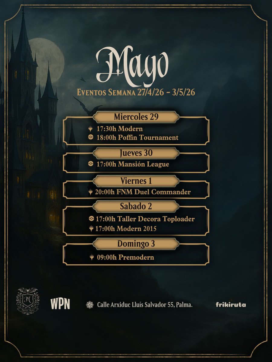 MansionMarkov's tweet photo. Eventos semana 27/4/26 - 3/5/26 @frikiruta #mtg https://t.co/u0uyYMEYzB