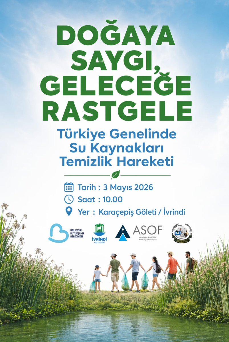 Asof_Fed's tweet photo. 📌DUYURU❗️
"Doğaya Saygı,Geleceğe Rastgele"
YEŞİL GÖNEN Derneği'nin düzenlediği Çevre Temizlik Etkinliği 3.5.2026 tarihinde KARAÇEPİŞ GÖLETİ İVRİNDİ'de gerçekleştirilecektir 
Doğa severler davetlidir.
Sularımızı birlikte koruyalım!
ASOF Yönetim Kurulu
#DoğayaSaygıGeleceğeRastgele https://t.co/2d3T9xOjdc