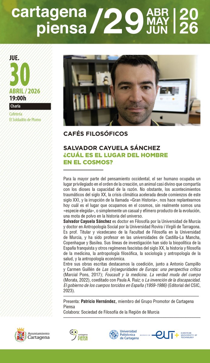 CtPiensa's tweet photo. JUE. 30 ABRIL 19:00h Cafetería El Soldadito de Plomo #Cartagena 
CAFÉ FILOSÓFICO #CartagenaPiensa 
Charla de SALVADOR CAYUELA SÁNCHEZ : 
¿CUÁL ES EL LUGAR DEL HOMBRE EN EL COSMOS?
Presenta: Patricio Hernández, miembro de @CtPiensa 
Colabora: @SociedadFiloRM https://t.co/Ts7PcCrrBj