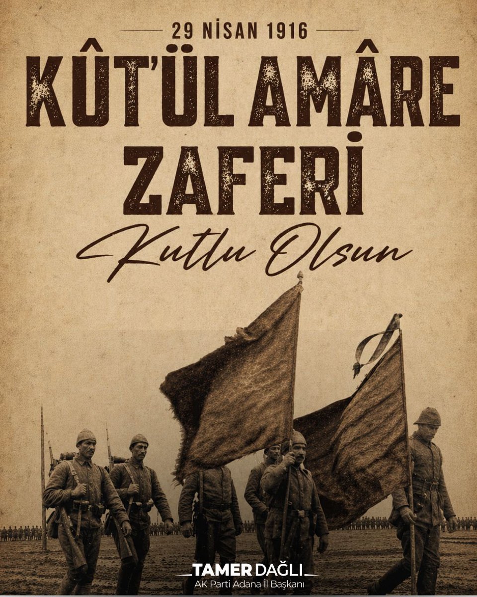 Kut’ül Amare Zaferi’nin yıl dönümünde, tarihin akışını değiştiren bu büyük direnişi bir kez daha gururla yad ediyoruz.

Kut'ül Amare Zaferi; inancın, azmin ve vatan sevgisinin en güçlü göstergelerinden biri olarak milletimizin hafızasında müstesna bir yere sahiptir.

Şanlı