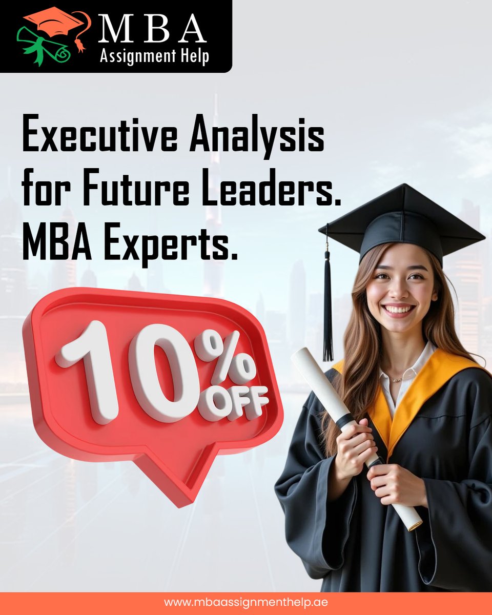 MBA_Help_UAE's tweet image. Elevate Your Career With Executive Analysis For Future Leaders Provided By MBA Assignment Help UAE And Take Advantage Of A Special 10% Discount.

Visit: mbaassignmenthelp.ae

#MBA #MBASupportDubai #UAEStudents #ExecutiveMBA #StudyInUAE #DubaiBusiness #Viral #Trending #fypシ゚