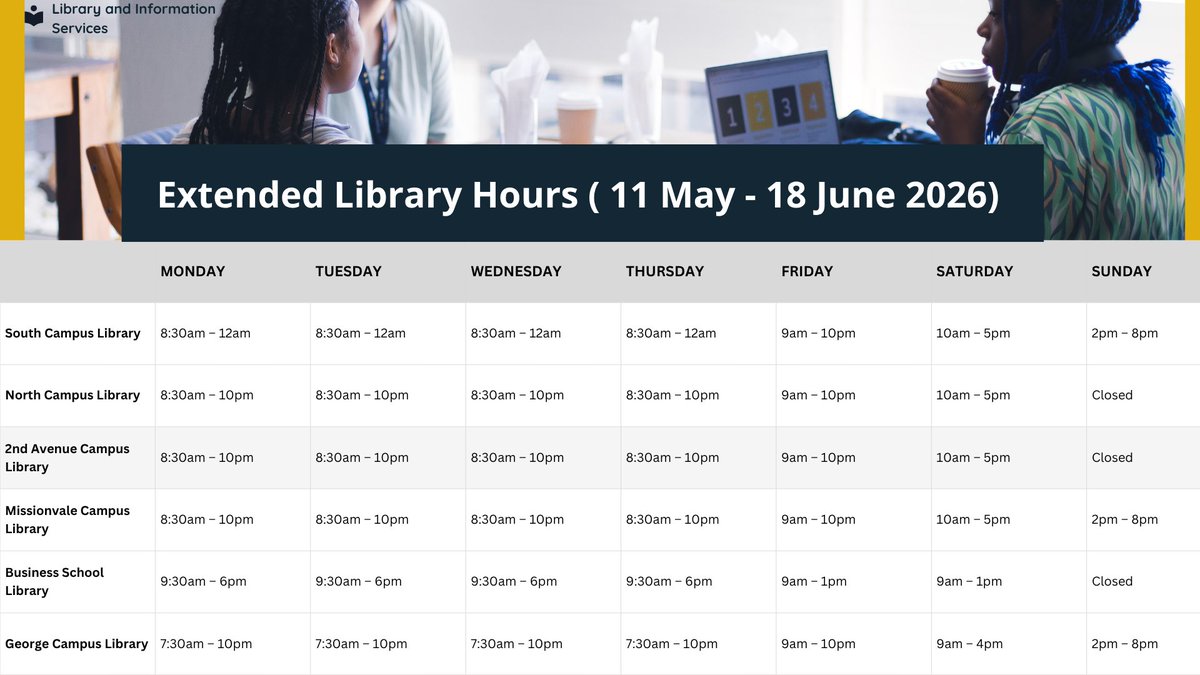 MandelaLibrary's tweet photo. Please be advised that the library will operate on extended hours from 11 May to 18 June 2026 to provide additional support to students during the assessment and examination period. 
Library Hours https://t.co/5iAdqgXj9p https://t.co/nYjiBWovGW