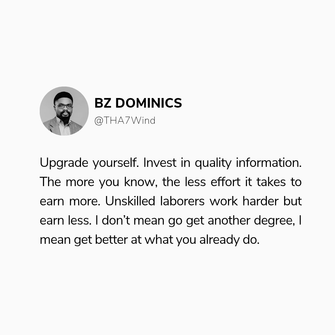 THA7Wind's tweet image. The more you know, the less effort it takes to earn #career #purpose #knowledge