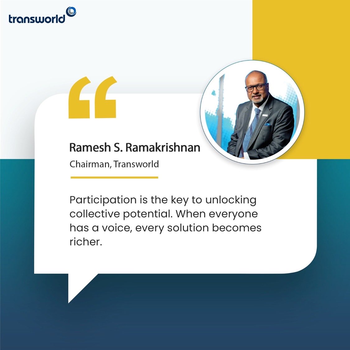 TransworldTweet's tweet image. When every voice is heard, stronger solutions emerge.
A valuable perspective from our Chairman, Ramesh S. Ramakrishnan, on the power of participation in driving collective success and better decision-making.

#Transworld #Leadership #Collaboration #CollectiveGrowth