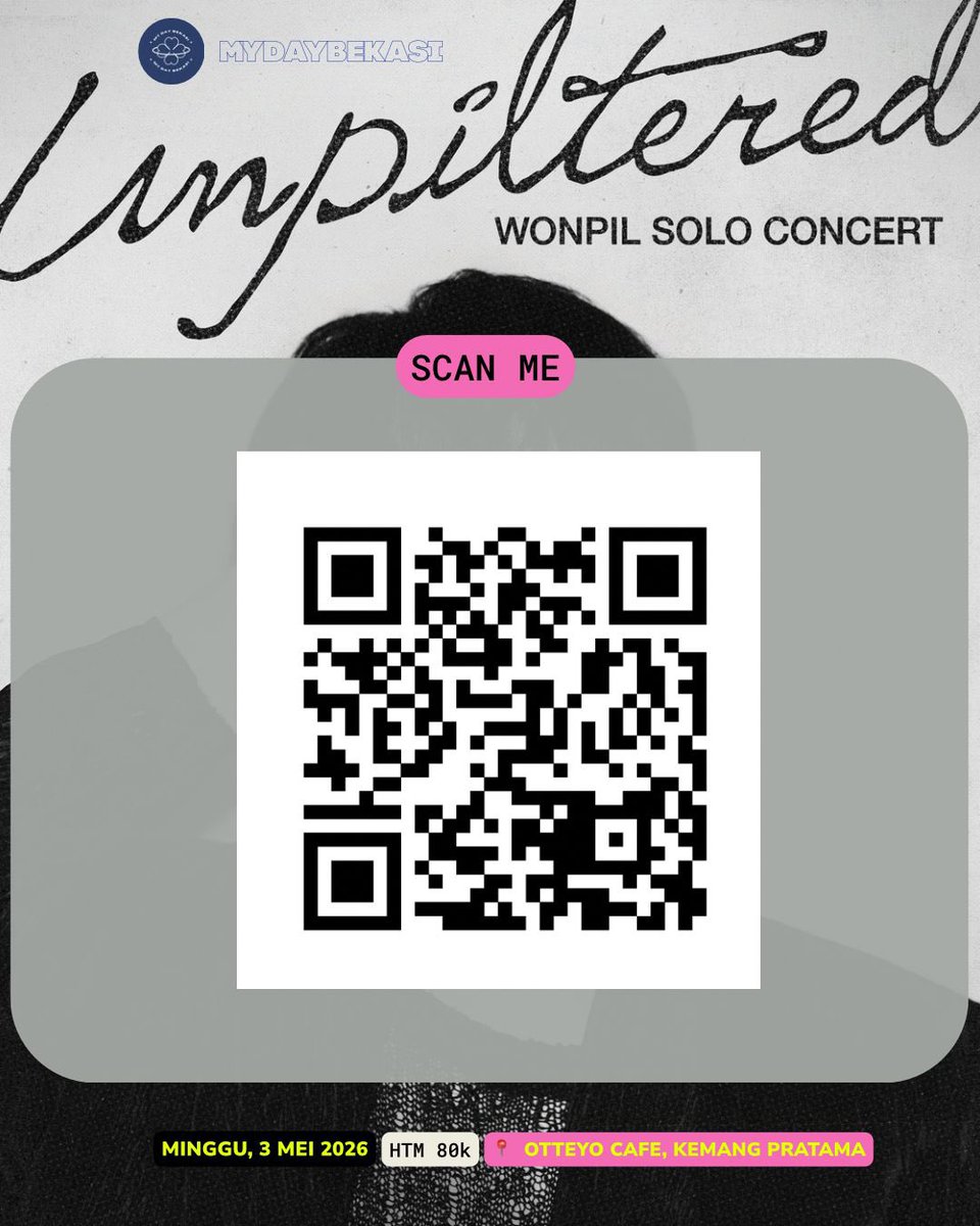 MyDay_Bekasi's tweet photo. 🔒🎬 PRIVATE NOBAR SOLO CONCERT WONPIL UNPILTERED

📅 Minggu, 3 Mei 2026
📍Otteyo Cafe 
🕐 14.30 WIB
Include : Food &amp; Drinks

RSV https://t.co/84Ucudp11w

Karena ini private, jadinya limited slot only ya ges!
see you soon ❤️ https://t.co/sIyrgQYjyy