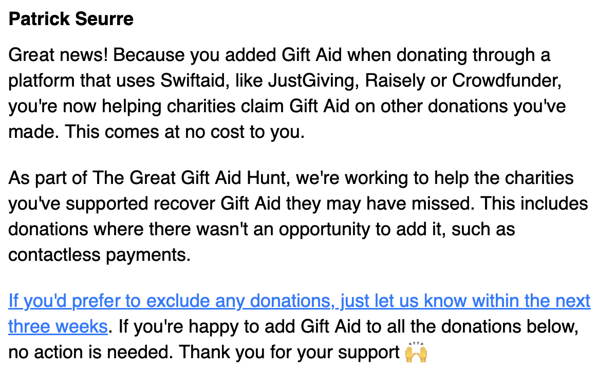 patrickseurre's tweet photo. @SwiftaidUk  Is the email purporting to be from you legitimate and if so do you realise that claiming gift aid without express consent from me beforehand could actually be illegal? https://t.co/EHYGOOcCRT