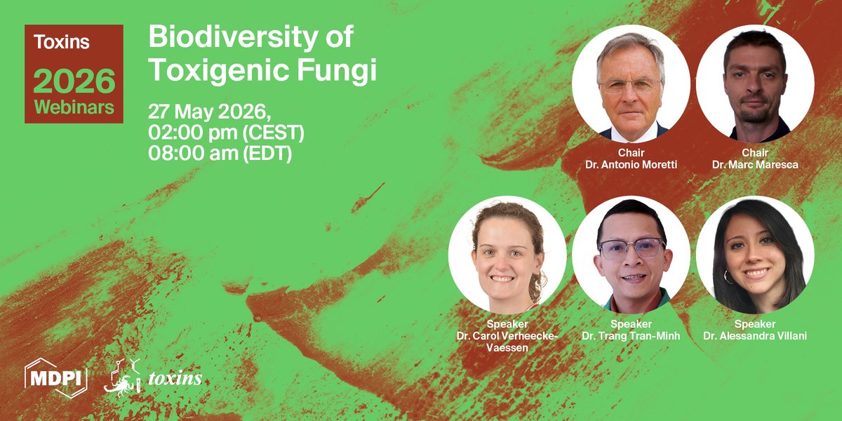 Toxins_MDPI's tweet image. 🍄 FREE Toxins Webinar on "Biodiversity of Toxigenic Fungi" 
 
🗓️ 27 May 2026, 14:00 CEST 
👥 Chairs: Dr. Antonio Moretti &amp;amp; Dr. @MarescaMarc  
 
🔬 Mycotoxins | Climate change | Phylogenomics 
 
✅ Register (free): sciforum.net/event/Toxins-1… 
 
#Mycotoxins  #Phytotoxins