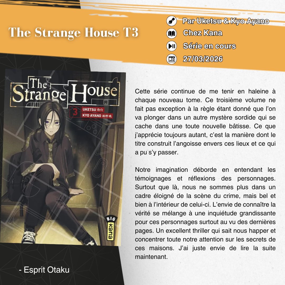 OtakuEsprit's tweet image. #Review - The Strange House T3 📚

Encore un tome palpitant pour cette série qui sait comment instiller l'angoisse dans notre esprit ! 😱

Mangaka : Uketsu &amp;amp; Kyo Ayano
Editeur : @EditionsKana