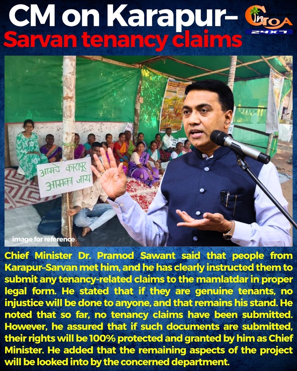 InGoa24x7's tweet image. CM on Karapur–Sarvan tenancy claims

#Goa #Goanews #karapur #Sarvan #tenancyClaims