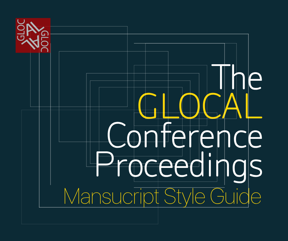 SOASGLOCAL's tweet photo. 𝗚𝗟𝗢𝗖𝗔𝗟 𝗣𝗿𝗼𝗰𝗲𝗲𝗱𝗶𝗻𝗴𝘀 𝗦𝘁𝘆𝗹𝗲 𝗚𝘂𝗶𝗱𝗲
The GLOCAL Proceedings Style Guide steers authors to develop conference manuscripts. #GLOCAL 
#ConferenceProceedings 
https://t.co/ShNKNKNetD https://t.co/sfM7EIKWI5