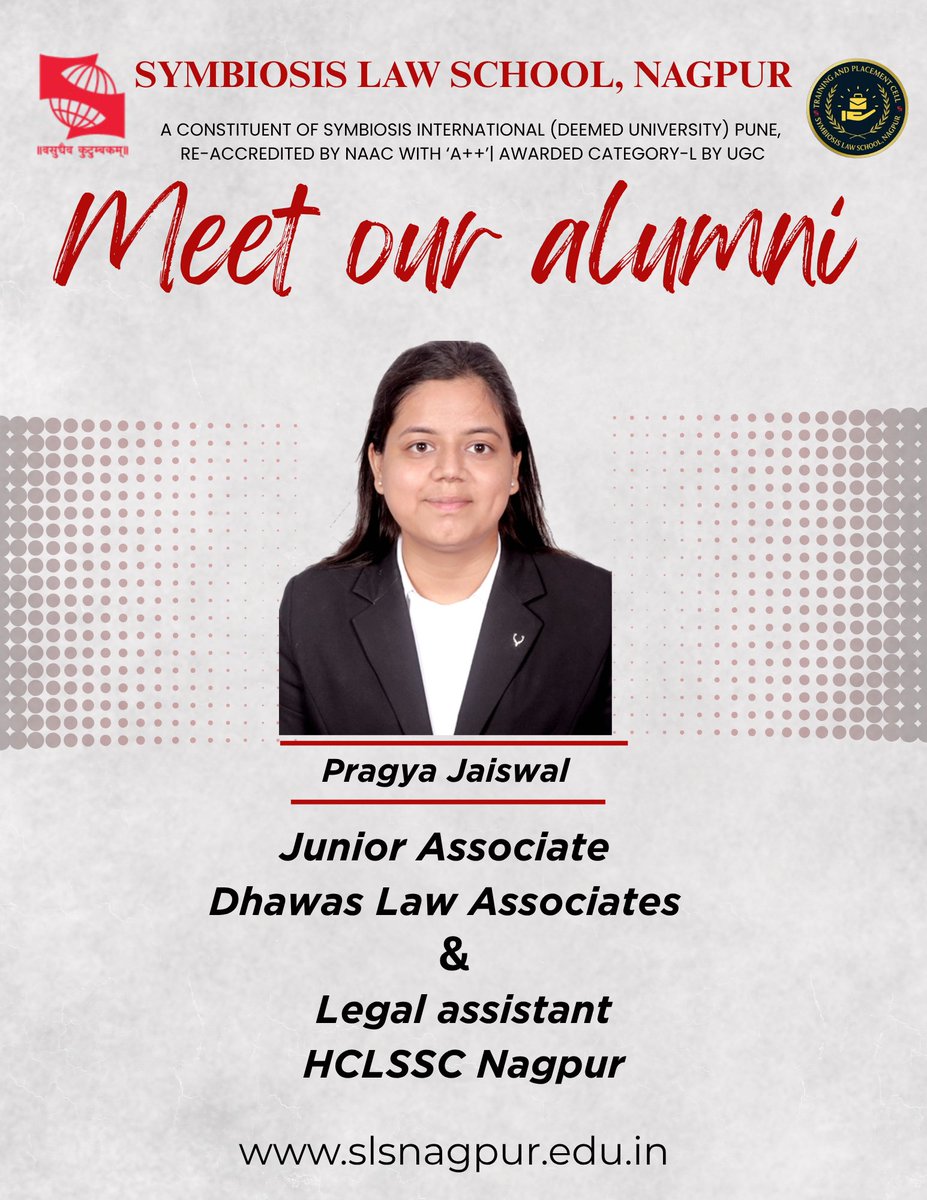Proud to celebrate our alumna Pragya Jaiswal for her inspiring professional journey with Dhawas Law Associates and HCLSSC Nagpur. Her dedication and achievements continue to inspire the SLS Nagpur community.

#SLSNagpur #AlumniSpotlight #ProudAlumni #SuccessStory
