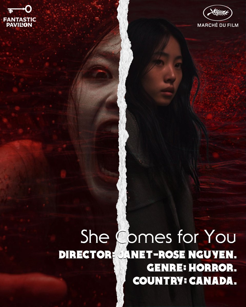 FantPavilion's tweet photo. Presenting the 2026 Fantastic Round Robin projects:

'She Comes for You' (Janet-Rose Nguyen, Canada).

Genre: Horror.

Full lineup: https://t.co/XfZKWHcxnk #FantasticPavilion https://t.co/aXuACYroxq