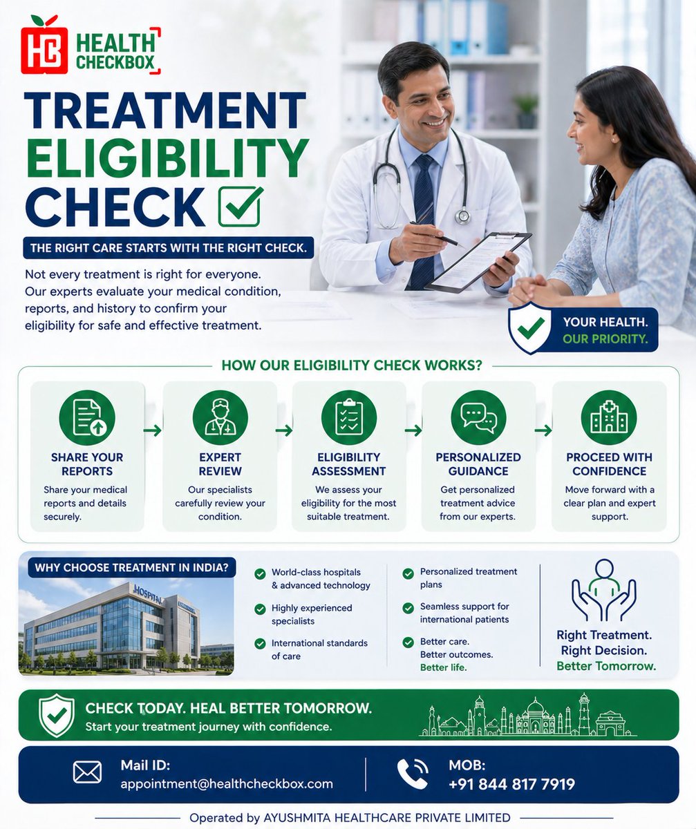 HealthCheckBox_'s tweet image. ✅🏥 Treatment Eligibility Check
The right treatment starts with the right evaluation 💙

🌐 healthcheckbox.com
📩 appointment@healthcheckbox.com
📞 +91 844 817 7919
#TreatmentCheck #MedicalTourismIndia #PatientCare #HealthcareIndia #SmartHealthcare #HealthCheckbox