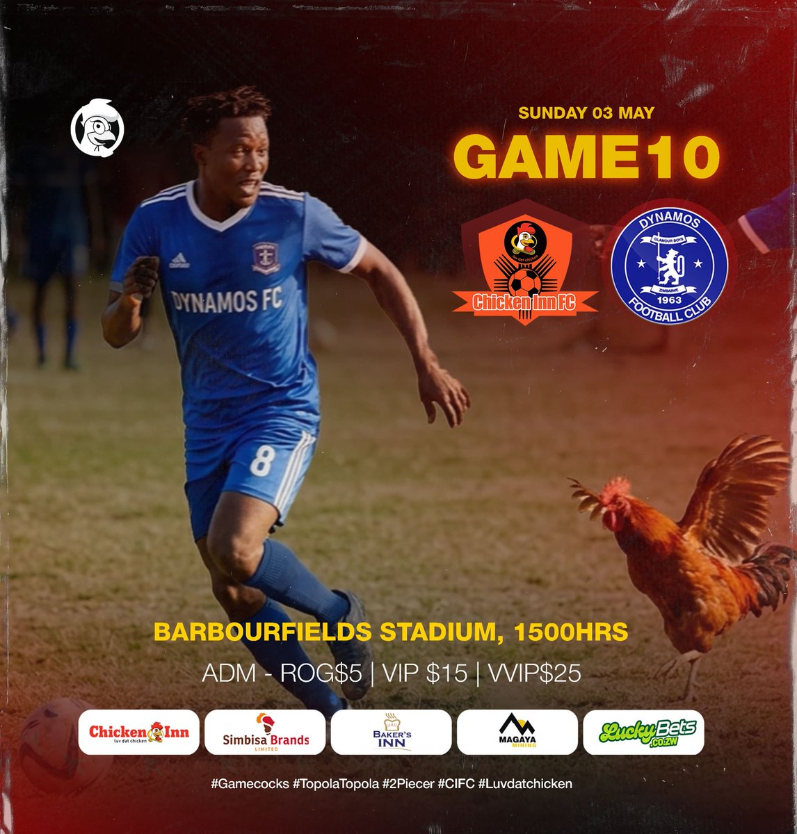 CHICKENINNFC1's tweet photo. 𝐍𝐄𝐗𝐓_𝐌𝐀𝐓𝐂𝐇

🆚 Dynamos 
🗓️ Sunday, 3 May 2026
🏟️ Barbourfields Stadium
⏱️ 15:00

We are the Gamecocks.

#Gamecocks2026 https://t.co/NE4LWGTavI