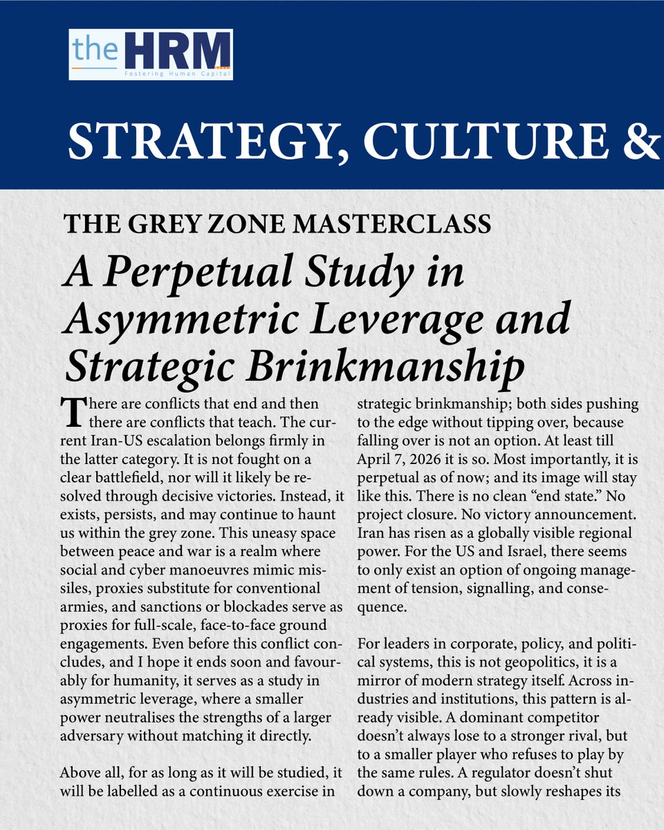 theHRMNepal's tweet image. The Grey Zone Masterclass: A Perpetual Study in Asymmetric Leverage and Strategic Brinkmanship
- Sai Kumar Chandran

#Strategy #Masterclass #AsymmetricLeverage #Brinkmanship #ModernStrategy #Leadership #TheHRMNepal #GreyZone #StrategicThinking