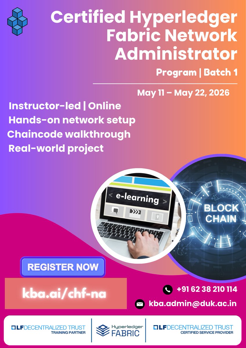 kbaiiitmk's tweet image. Join the Certified #Hyperledger #Fabric #Network Administrator (CHFNA) program and gain hands-on experience in building and managing enterprise-grade systems.
💰 ₹10,000 + GST
👉 Register: kba.ai/chf-na
#Blockchain #Web3 #Learning #public #kerala #training #online
