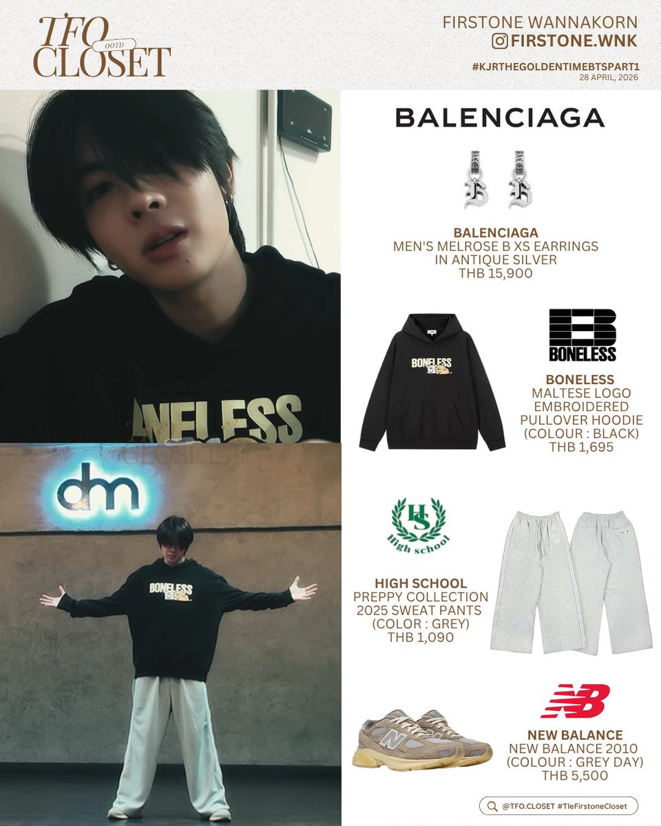 tfocloset's tweet photo. [ #TleFirstoneCloset ] ✨
@firstone_wnk #Firstone 

🗓️ 28.04.2026
#KJRTheGoldenTimeBTSPart1

— #Balenciaga
⭐️Men’s Melrose B XS Earrings In Antique Silver 
THB 15,900  

— #Boneless 
⭐️Maltese Logo Embroidered Pullover Hoodie (Colour : Black)
THB 1,695 

— #HighSchoolBKK 
⭐️Preppy Collection 2025 Sweat Pants (Colour : Grey)
THB 1,090

— #NewBalance @newbalance 
⭐️New Balance 2010 
(Colour : Grey Day)
THB 5,500 

🖇️✩#TleFirstone #เติ้ลเฟิร์สวัน˚⊹♡