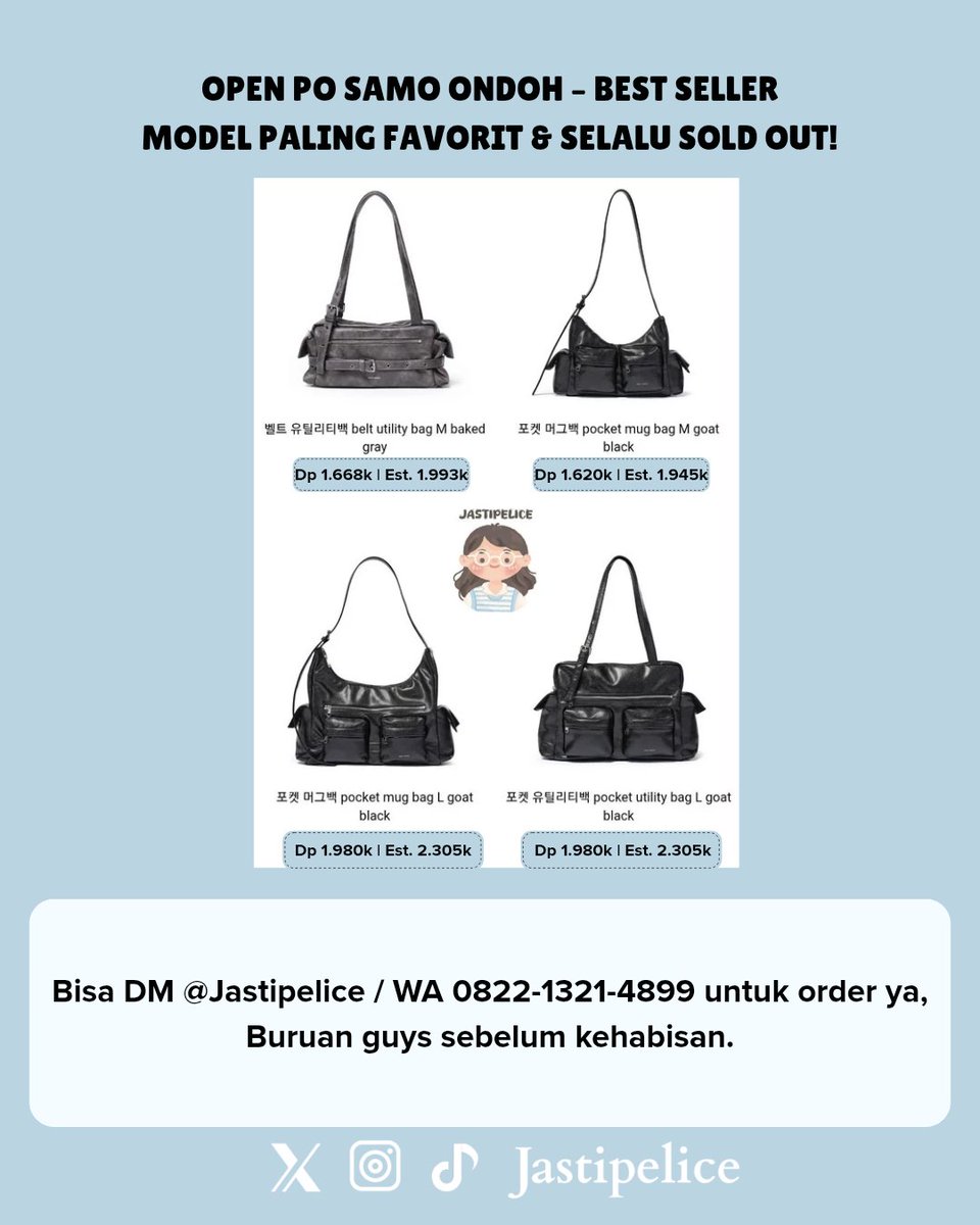 Jastipelice's tweet photo. [HELP RT INA GO 🇮🇩] 

OPEN PO SAMO ONDOH – BEST SELLER 🔥
Model favorit &amp; selalu sold out! 

💸 Price on pict
🗓️ Close PO : ~until sold out 

ORDER:
WA 0822-1321-4899 

OPEN PO GO WH INA KOREA KR INDO
🏷 wts want to sell samo ondoh kstyle kfashion tas korea tas viral jastip https://t.co/z4C1C3Zq5O