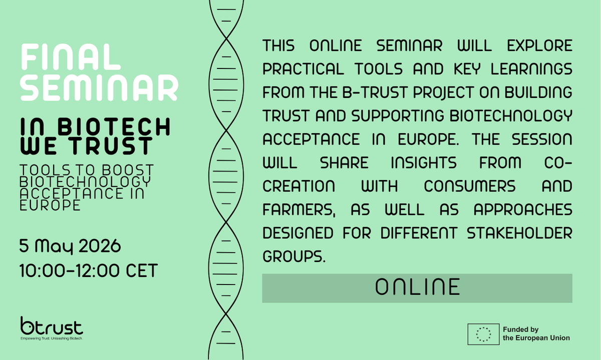 BTrustproject's tweet photo. Join #BTrust online final seminar on 5 May to explore #Trust in #Biotech through #Cocreation. Register: https://t.co/Wf1JQnbNhi #EuFunded https://t.co/WeUr9KPRBk