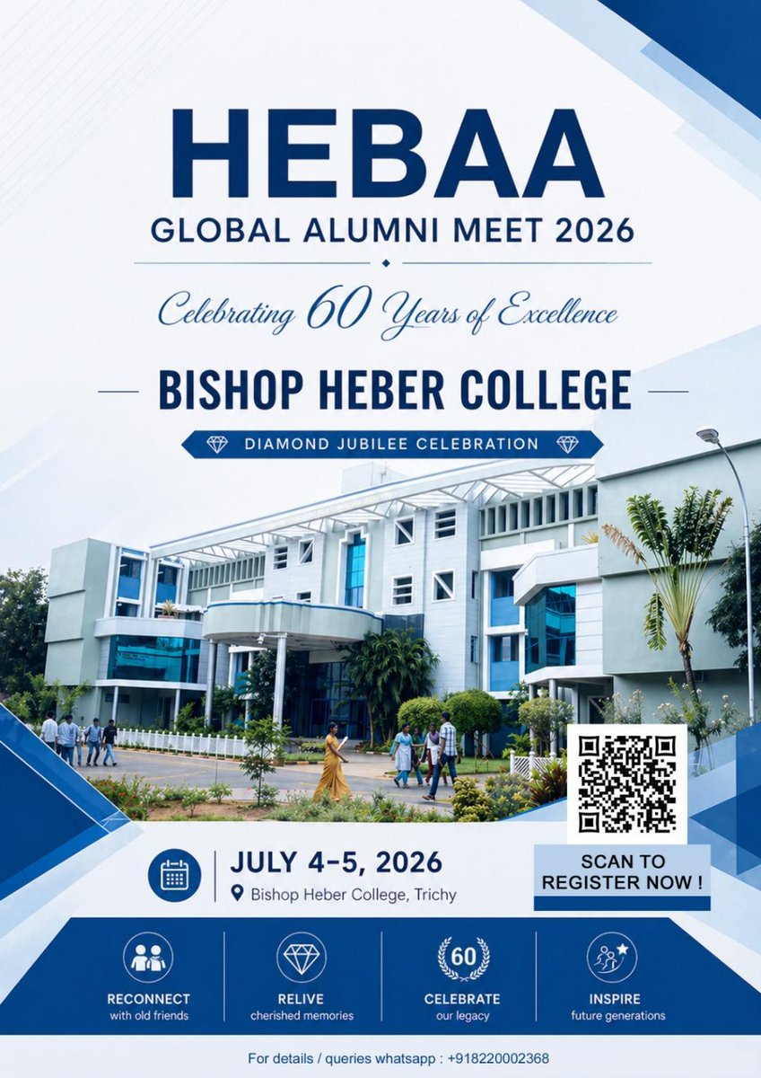 bishop_heber's tweet photo. Dear Heberians,
The much-awaited BHC Global Alumni Meet 2026 is happening on 4th &amp; 5th July 2026 .We cordially invite all alumni from 1966 to 2026 to register and attend this grand meet. Kindly circulate this message among your batchmates and fellow alumni groups as well. https://t.co/GEBqj5EwEO