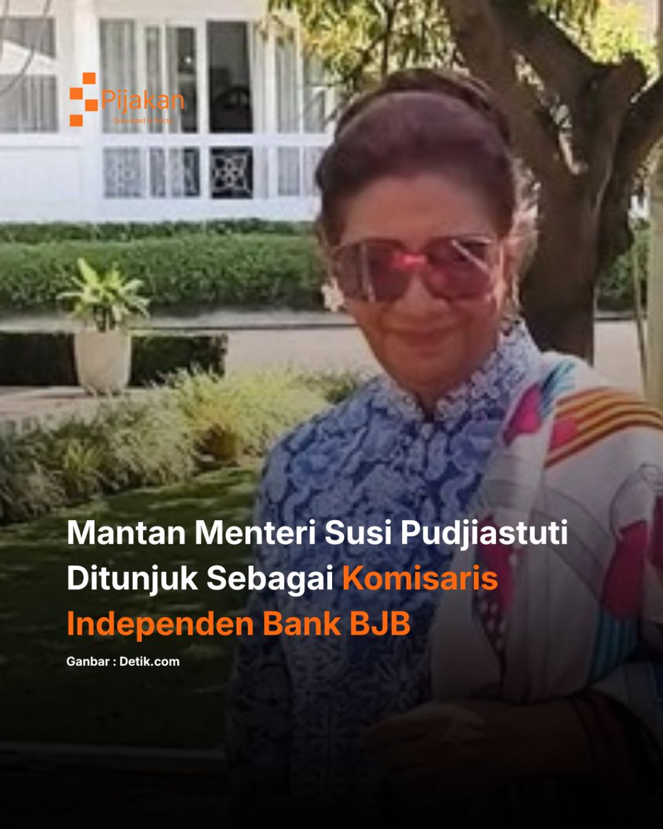 pijakan_media's tweet image. 🐟 Susi Pudjiastuti resmi jadi Komisaris Utama Independen Bank BJB!

Padahal sempat menolak,tapi akhirnya "dibujuk" Gubernur Jabar Dedi Mulyadi.Mantan Menteri Kelautan ini mengaku tertantang meski belum punya pengalaman perbankan. cont

#bankbjb #susipudjiastuti #dedimulyadi