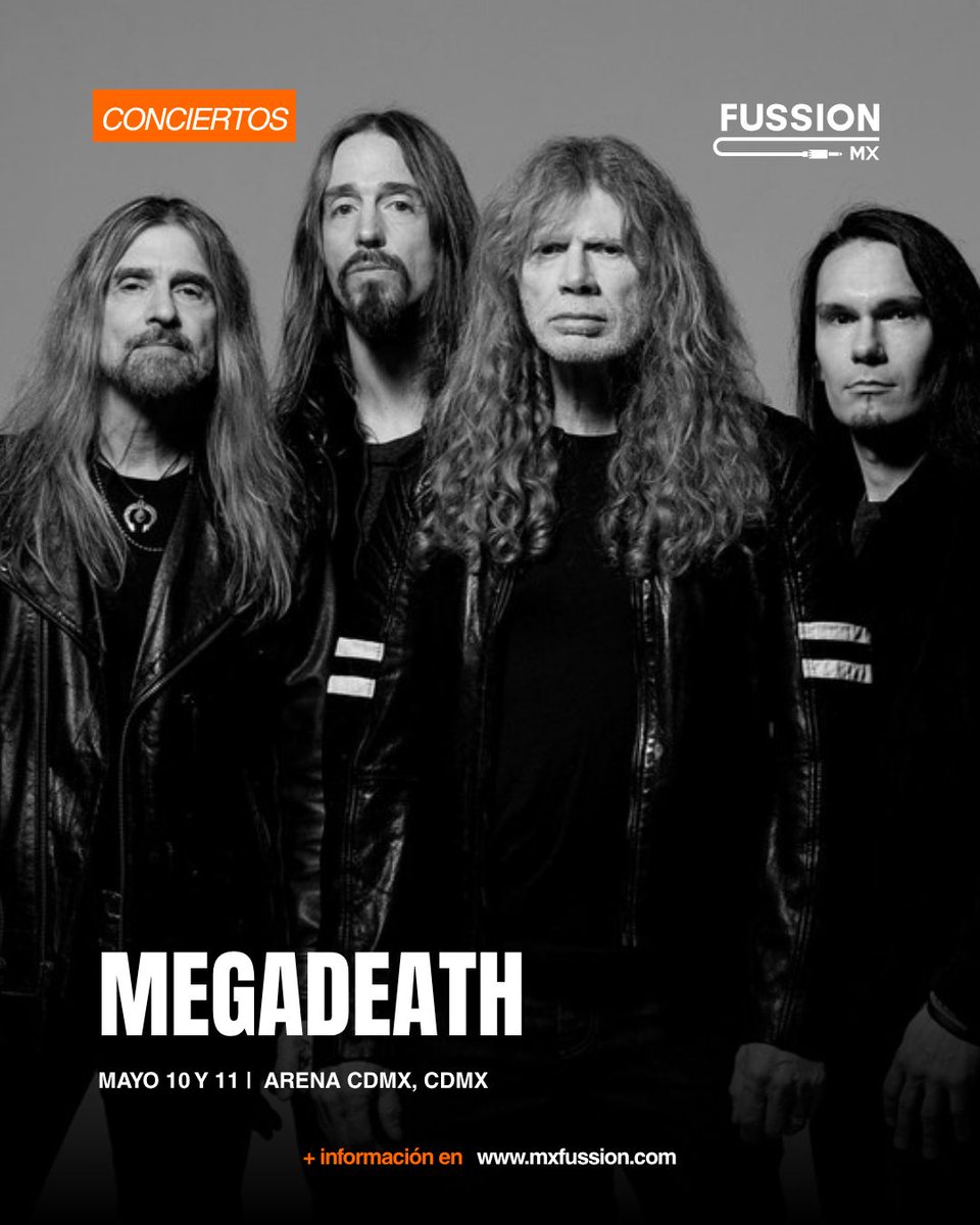 MxFussion's tweet photo. Iconos del metal mundial, #Megadeth se depide de CDMX con 2 conciertos unicos!

Con su This Was Our Life Tour , se despiden de los escenarios.
No te pierdas la oportunidad de verlos por ultima vez!

📍 CDMX
10 Y 11 de mayo · Arena CDMX https://t.co/XzzaRwJ3p4