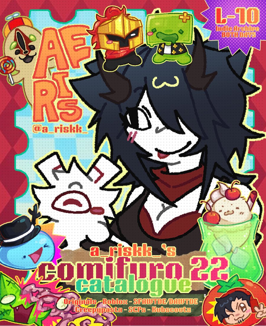 🎲 a_riskk_'s #CF22 catalogue &amp; po!!

📌 Indie Archive | L-10
📅 PO: 29 April - 10 May
📦 OTS only (both days)
💥 Originals, Regretevator, Block Tales, Nullscape, IA, SFAWTDE, Creepypasta, SCPs, Kubz Scouts

🛒 bit.ly/4darJK6

[1/6]
#CFXXII #CF22catalogue #Comifuro22
