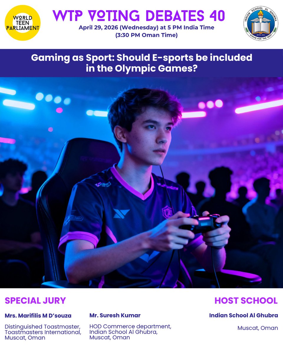 BlubWorld's tweet image. 5th WTP Voting Debates 40 by WTP Chapter School - Indian School Al Ghubra, Muscat, Oman

Topic - Gaming as Sport: Should E-sports be included in the Olympic Games?

Today at 5:00 PM IST  

DM for the Zoom link.
#Esports #Olympics #GamingAsSport #YouthVoices #Debate #FutureLeaders