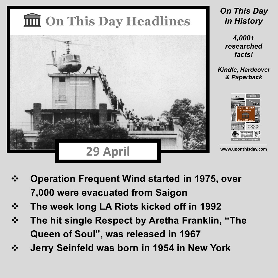 uponthisday's tweet photo. #OnThisDay Headlines #OTD
- #OperationFrequentWind started in 1975, over 7,000 evacuated from Saigon
- The week long #LARiots kicked off in 1992
- #Respect by #ArethaFranklin was released in 1967
- #JerrySeinfeld was born in 1954
More here https://t.co/AUs1SPK7fw https://t.co/RSIpaz8JNx