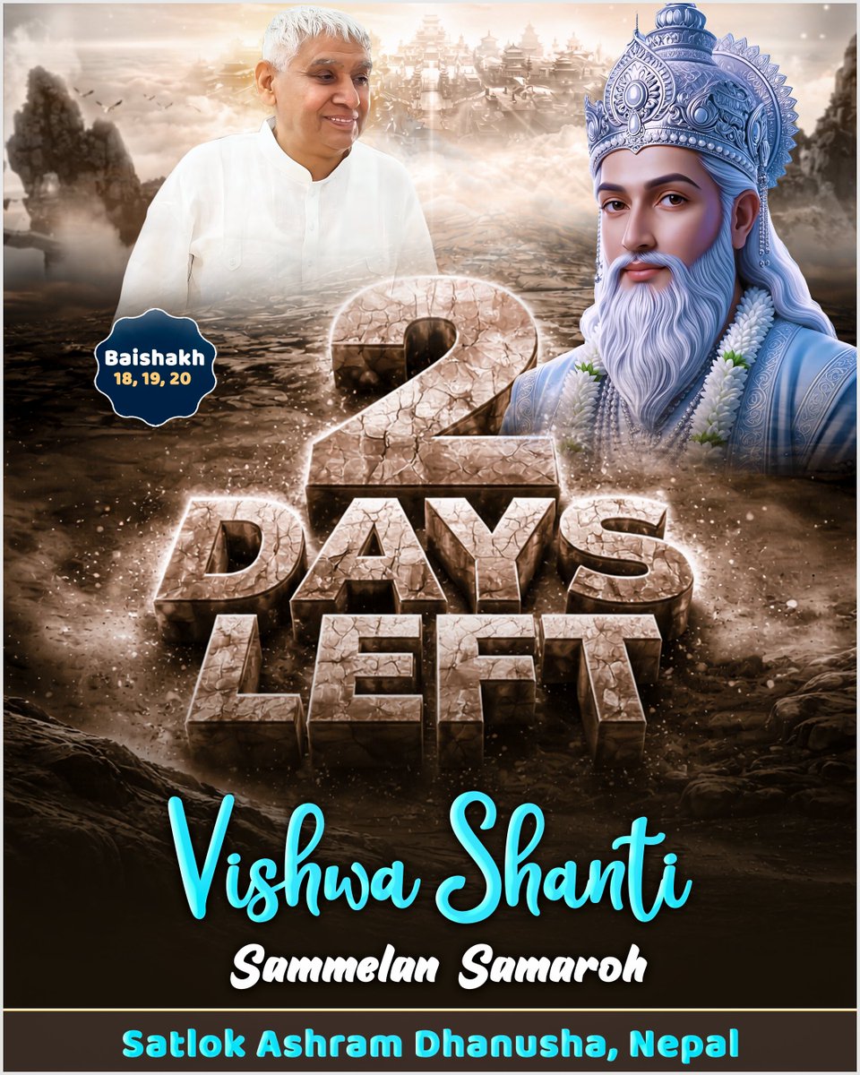 SatlokAshramNPL's tweet photo. #VishwaShantiSammelanSamaroh 
#SantRampalJiMaharaj 
#SatlokAshramNepal
#2daysleft https://t.co/86orTzgpRH