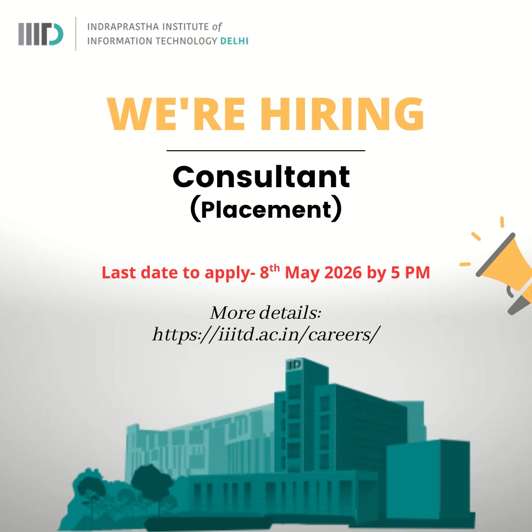 IIITDelhi's tweet image. #WeAreHiring for the post of a Consultant (Placement) on a consolidated salary (on contract basis) for a period of six months at #IIITD.

How To Apply:
Candidates shall share a detailed CV and Cover Letter mentioning ‘why you are interested in this role’ on