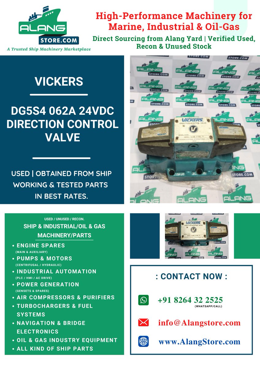alang_store's tweet image. VICKERS DG5S4 062A 24VDC DIRECTION CONTROL VALVE
Used Obtained From Ship, Working Parts In Best Rates.
#newarrival #pumps #oilandgas #marinespares #alangstore
