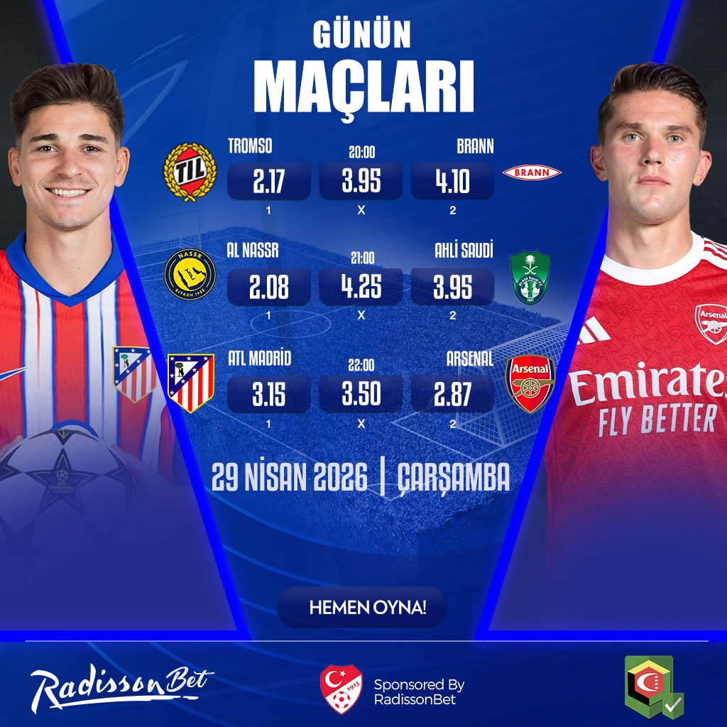 radissonxx's tweet photo. 🏆Tüm Maçlar En Yüksek Oran ve Bonuslar İle #RadissonBet'te!

⚽️Tromso - Brann
⚽️AL Nassr - Ahli Saudi
⚽️Atl Madrid - Arsenal

✔️#Radissonbet'te Günlük ''Yarım Milyon Dolar''Çekim İmkanı!

🎯https://t.co/vyLzlAHDd8 https://t.co/6SHw3AODYP