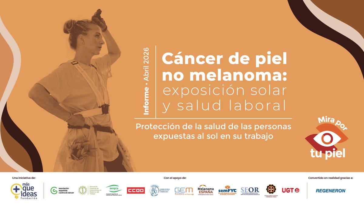 ContraCancerEs's tweet photo. 🌐Informe "Cáncer de piel no melanoma: exposición solar y salud laboral", realizado por @FundacionMQI  
🟢Con el apoyo de @ContraCancerEs y otras organizaciones de los ámbitos social, sanitario, científico y laboral

Descárgatelo aquí:
➡️https://t.co/vqMWPr8h3Q https://t.co/meyB9lcAJ4