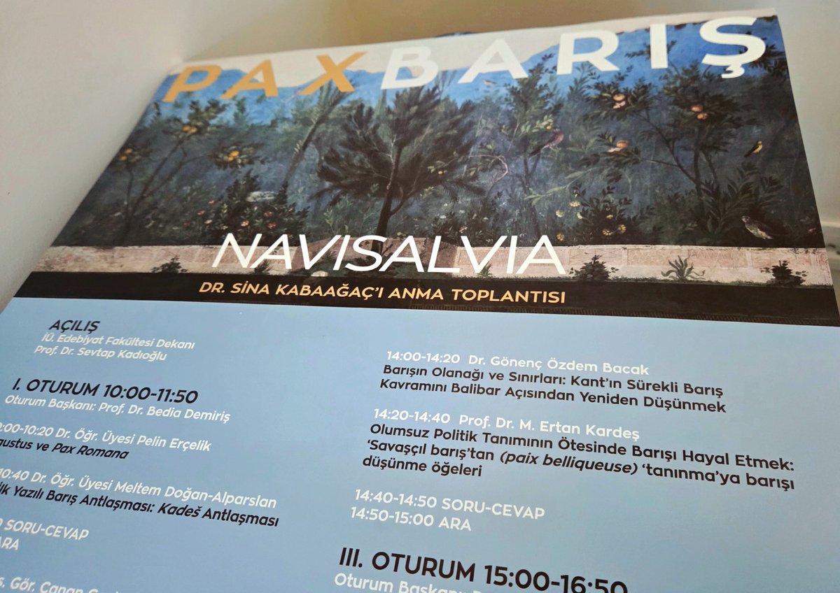 ertan_kardes's tweet photo. "Olumsuz Politik Tanımının Ötesinde Barışı Hayal Etmek: 'Savaşçıl Barış'tan 'tanınma'ya barışı düşünme öğeleri"

30 Nisan 2026 Kurul Odası
Navisalvia / Violentia
Dr. Sina Kabaağaç'ı Anma Toplantısı https://t.co/RtOFxLayQ4