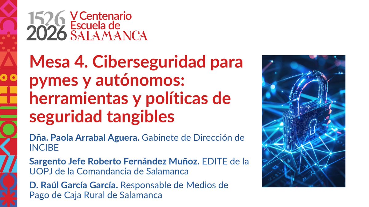 CCeseden's tweet photo. 📢#Mesa4

III Jornadas de sensibilización sobre ciberseguridad y ciber delincuencia

📅7 y 8 de mayo
📍Salón de Grados @FacDerechoUsal
📝Inscripción gratuita: https://t.co/yobBkWq4Jc https://t.co/4YQ3yDs4Uh