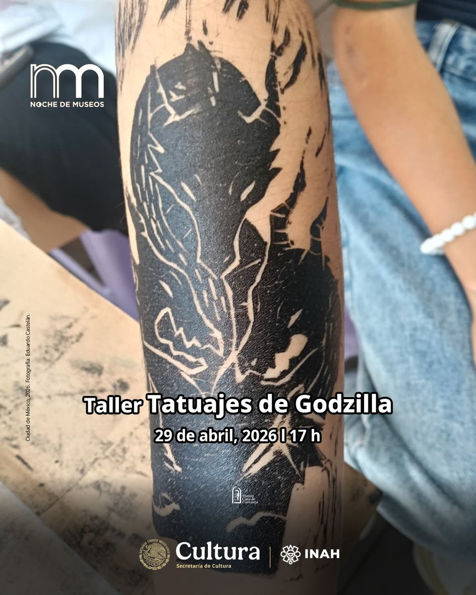 MCCarranzaINAH's tweet image. Noche de Museos
Taller Tatuajes de Godzilla
Miércoles 29 de abril, 2026
17 h
Museo Casa de Carranza INAH
Río Lerma 35, Cuauhtémoc, CDMX
Entrada libre. Cupo limitado
#INAH #Agenda #Mes #MCCINAH #Museo #Museos #MuseosCDMX #museos #MuseosAbiertos #cdmx #MuseoCasaDeCarranza #agenda