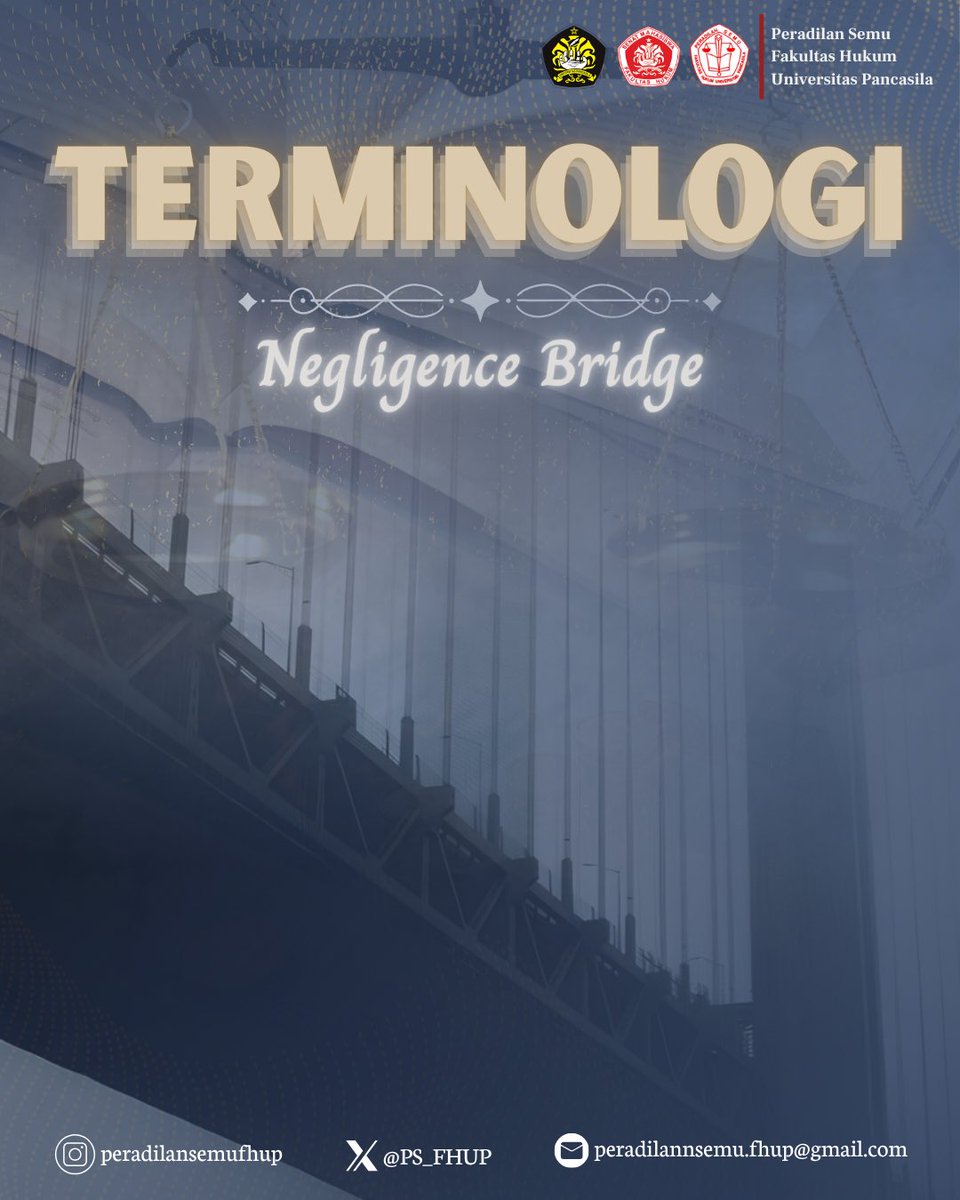 PS_FHUP's tweet photo. [TERMINOLOGI]

⚖️𝑺𝒂𝒍𝒂𝒎 𝑷𝒆𝒓𝒂𝒅𝒊𝒍𝒂𝒏 𝑺𝒆𝒎𝒖⚖️

Minggu ini Terminologi membahas tentang

"Negligence Bridge"

Untuk selengkapnya, yuk simak penjelasan diatas!

Stay safe and stay healthy

𝑴𝒖𝒍𝒕𝒖𝒎 𝒊𝒏 𝑷𝒂𝒓𝒗𝒐! https://t.co/9LFob8GWpj