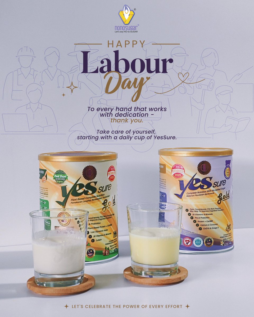 Nonosugarlove's tweet image. Honouring every effort this Labour Day.💛 
Start with one healthy habit a day.✨
Take care of yourself, starting with a daily cup of YesSure. 💜💚

#nonosugar #noaddedsugar #YesSure #Longevity #LowGI  #Tocotrienols #T3 #HappyLabourDay #CelebrateHardWork #ProudWorker #HealthyHabit