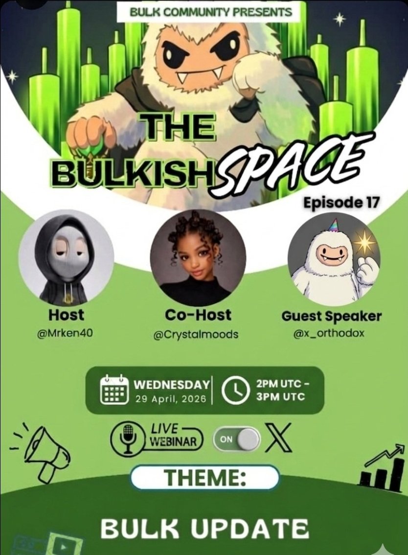 Gm CT, happy midweek✨️
Another edition with <a href="/bulktrade/">BULK</a> 

It's the episode 17 of the Bulkish space and we will be discussing the newest and latest update on Bulk by 2pm UTC...

<a href="/X_Orthodox/">orthodox 「bulk testnet arc」🦑」</a> will be there to also give more clarity on that so don't miss out on this.... gBulk💪