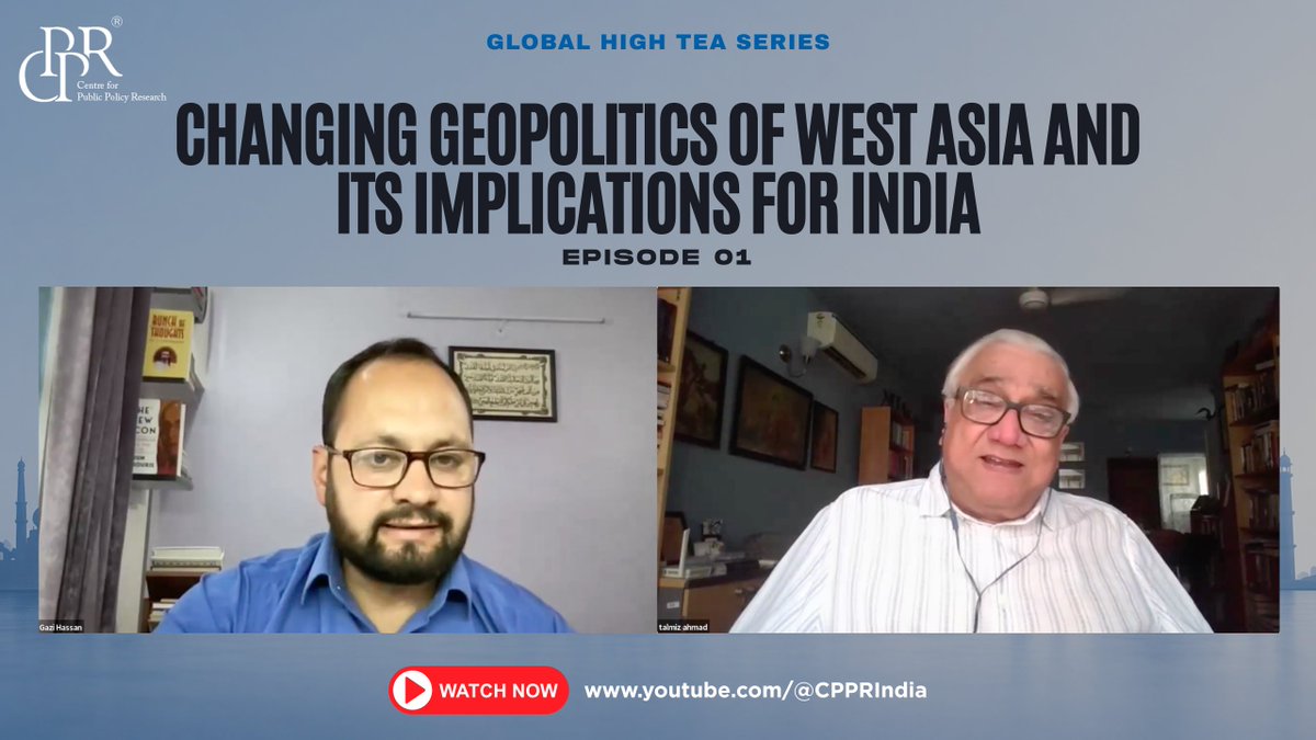 CPPRIndia's tweet photo. The Centre for Public Policy Research hosted the first episode of the Global High Tea Series on “Changing Geopolitics of West Asia and its Implications for India”, featuring Amb. Talmiz Ahmad, former Ambassador of India to Saudi Arabia, Oman, and the UAE, as the speaker. The session was moderated by Gazi Hassan, Research Scholar, International Relations, CPPR.

The discussion highlighted the continuing centrality of the Palestine question to regional instability, shifting regional power balances, the strategic significance of the Strait of Hormuz, and changing perceptions of external security guarantees in the Gulf. It also explored the need for a more inclusive and regionally grounded security architecture involving key Asian stakeholders.

As developments in West Asia increasingly shape India’s energy security, trade routes, diaspora interests, and strategic partnerships, the discussion underscored the importance of sustained strategic engagement with the region.

🎥 Watch the full discussion here: https://t.co/cJhziqXdDc

🔗 Read more: https://t.co/mHmHHe4AJ1

📺 Subscribe to our YouTube channel for more upcoming episodes.

#CPPR #CPPRIndia #WestAsia #Geopolitics #IndiaForeignPolicy #MiddleEast #EnergySecurity #StrategicStudies #PublicPolicy #GlobalHorizonsTalk