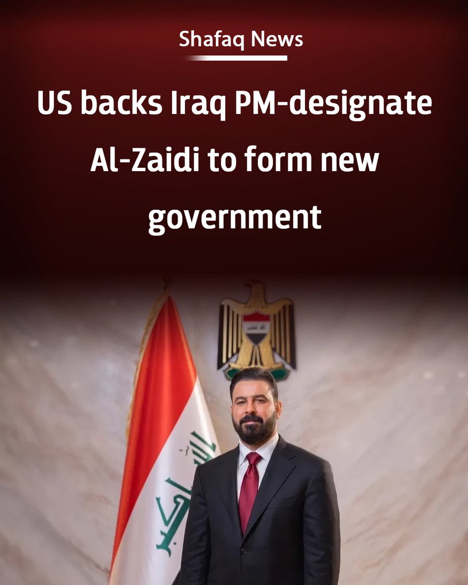 SHAFAQNEWSENG's tweet photo. US backs #Iraq_PM-designate #Al_Zaidi to form new government
#shafaq_news
https://t.co/JZS4WHec85 https://t.co/L9YidUevhe